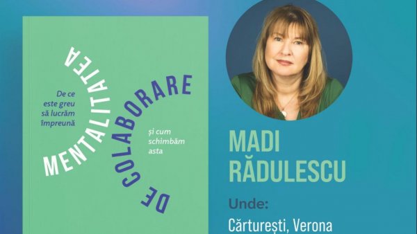 Madi Rădulescu își lansează prima carte: „Mentalitate de colaborare. De ce este greu să lucrăm împreună și cum schimbăm asta”
