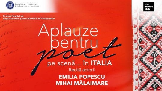 La Roma, Milano și Bologna (1, 2 și 3 iulie 2024), spectacolul Aplauze pentru poet pe scenă… în Italia cu actorii Emilia Popescu și Mihai Mălaimare