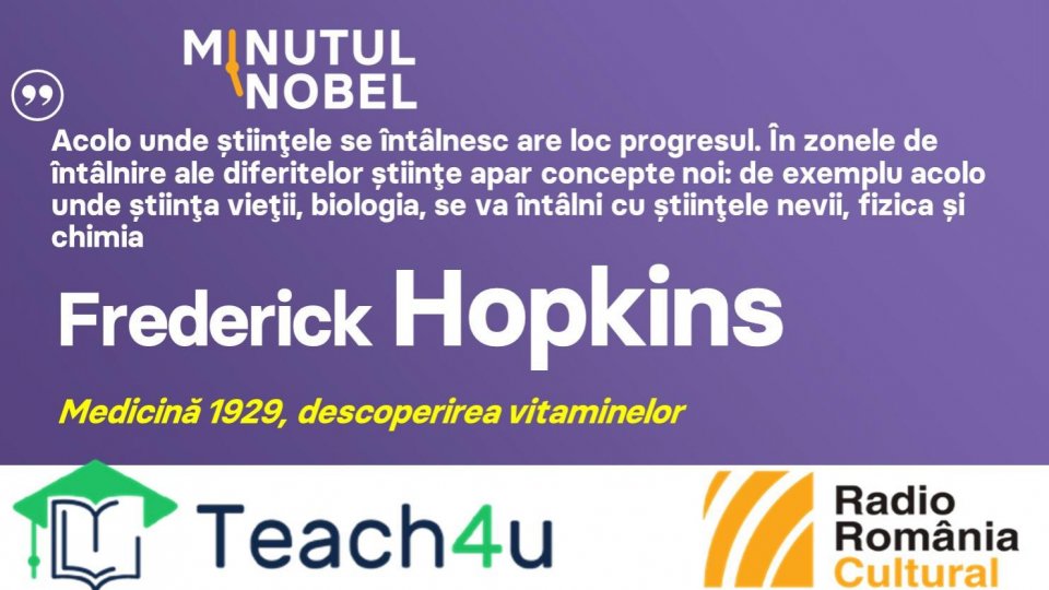 Minutul Nobel - Frederick Hopkins | PODCAST