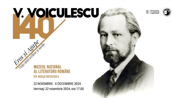 Expoziție „V. Voiculescu: 140 de ani de la naștere | Eros și Agape. Viața unui scriitor și medic”